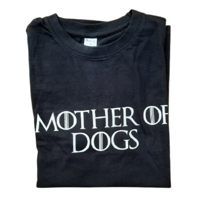 Mother of sales dogs t shirt